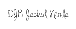 DJB Jacked Up Kinda Luv字体